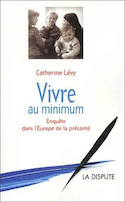 Vivre au minimum